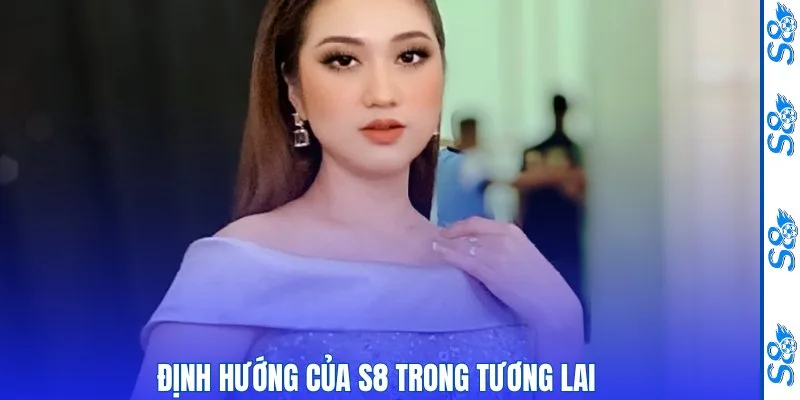 CEO Mỹ Kim - Tầm Nhìn Lãnh Đạo Và Hành Trình Phát Triển S8 3 Định hướng của S8 trong tương lai