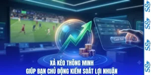 Xả Kèo Thông Minh Giúp Bạn Chủ Động Kiểm Soát Lợi Nhuận